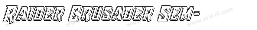Raider Crusader Sem字体转换